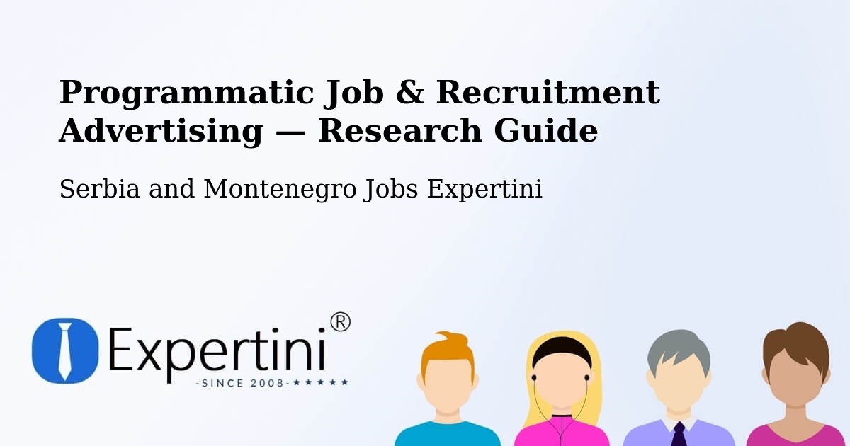 Programmatic Job & Recruitment Advertising — Research Guide – Pickering